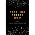 Teaching Poetry Now - Hardcover