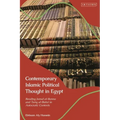 Contemporary Islamic Political Thought in Egypt: Reading Jamal Al-Banna and Tariq Al-Bishri in Autocratic Contexts - Paperback