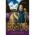 Bright One: Bright One Series: Book One - Paperback