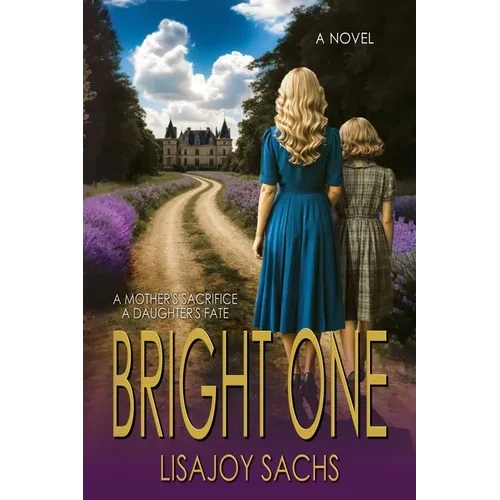 Bright One: Bright One Series: Book One - Paperback