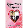 Reflections from the Heart - Hardcover