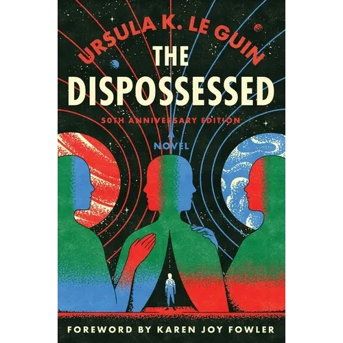 The Dispossessed [50th Anniversary Edition] - Paperback