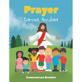 Prayer: Everyone, Anywhere - Paperback