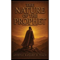 The Nature of the Prophet - Hardcover
