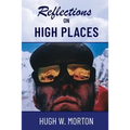 Reflections on High Places - Paperback