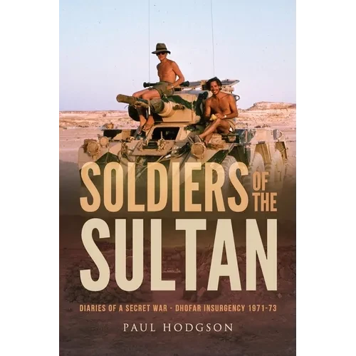 Soldiers of The Sultan - Paperback