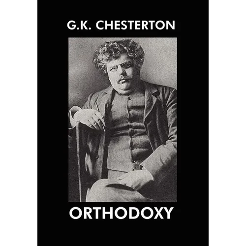 Orthodoxy - Hardcover
