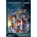 Lacrimosa of Dana: Castaway Tales - Paperback