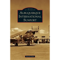 Albuquerque International Sunport - Hardcover