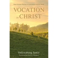 Vocation in Christ: Naga Christian Theology in Conversation with Karl Barth - Paperback