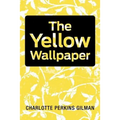 The Yellow Wallpaper - Paperback