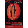 Transgressing Race: Readings, Theologies, Belongings - Paperback