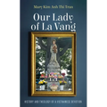 Our Lady of La Vang - Hardcover