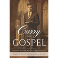 Carry the Gospel - Paperback