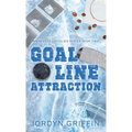 Goal Line Attraction - Hardcover