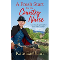 A Fresh Start for the Country Nurse - Hardcover