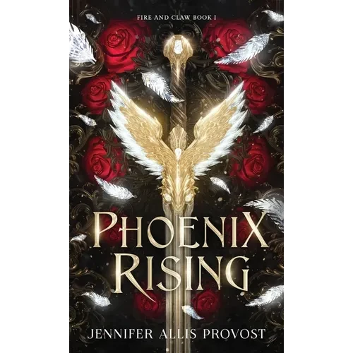 Phoenix Rising - Hardcover