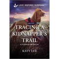 Tracing a Kidnapper's Trail - Mass Market Paperbound