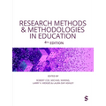 Research Methods and Methodologies in Education (Fourth Edition)