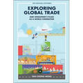 Exploring Global Trade & Singapore's Place World Connector - Paperback