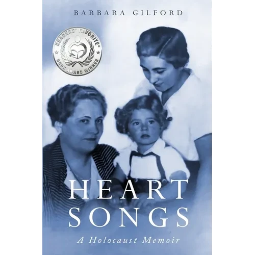 Heart Songs: A Holocaust Memoir - Paperback