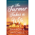 The Farmer Takes a Wife - Paperback