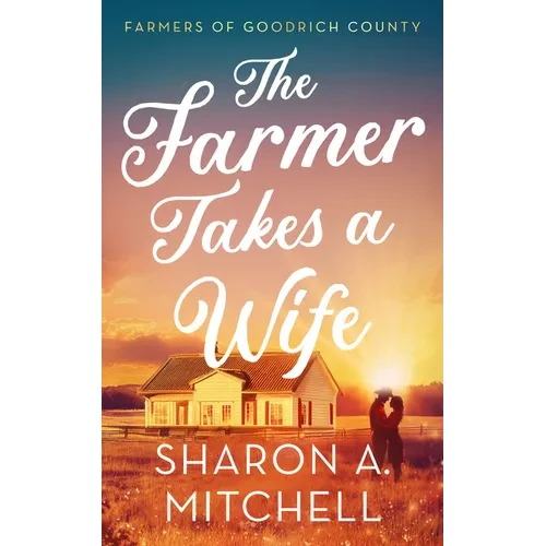 The Farmer Takes a Wife - Paperback