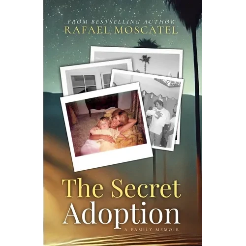 The Secret Adoption: A Family Memoir - Paperback