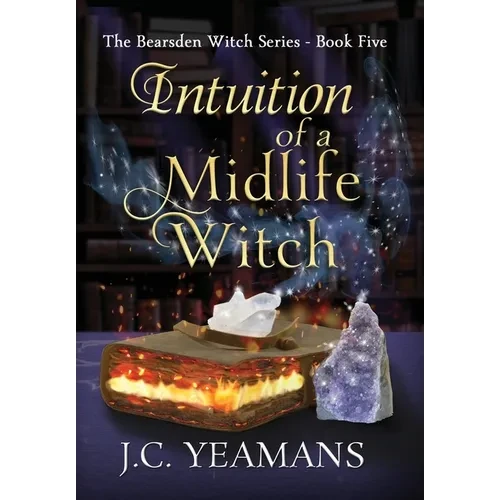Intuition of a Midlife Witch - Hardcover