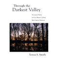 Through the Darkest Valley - Paperback