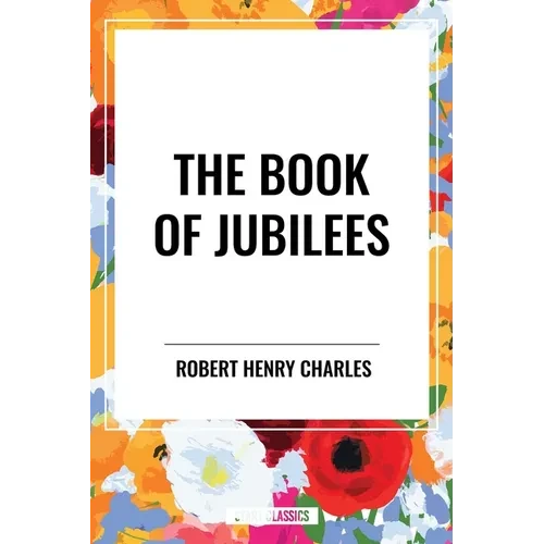 The Book of Jubilees - Paperback