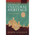 The Idea of Cultural Heritage - Hardcover