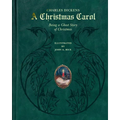 A Christmas Carol: Being a Ghost Story of Christmas (Deluxe Illustrated Leatherbound Edition) - Hardcover
