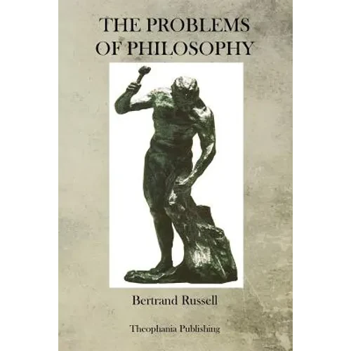 The Problems Of Philosophy