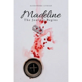 Madeline: The Journey Begins - Paperback