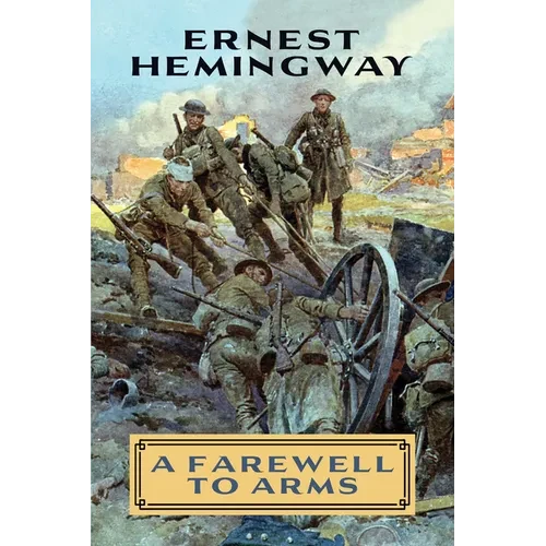 A Farewell to Arms - Paperback