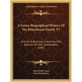 A Genea-Biographical History Of The Rittenhouse Family V1: And All Its Branches In America, With Sketches Of Their Descendants (1893) - Paperback