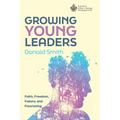 Growing Young Leaders - Paperback