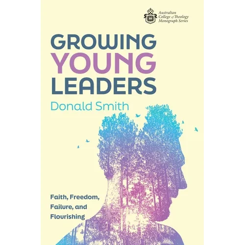 Growing Young Leaders - Paperback
