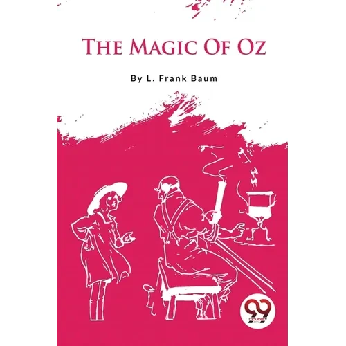 The Magic Of Oz - Paperback