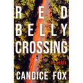 Redbelly Crossing - Paperback