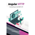 Angular HTTP: Connecting to the REST API - Hardcover