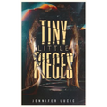 Tiny Little Pieces - Paperback