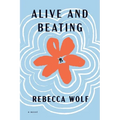Alive and Beating - Paperback