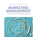 Marketing Management: A Customer-Centric Approach - Paperback