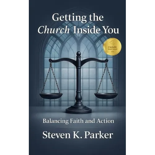 Getting the Church Inside You: Balancing Faith and Action - Paperback