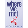 Where We Met - Paperback