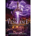 Void's Vengeance - Hardcover