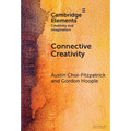 Connective Creativity - Hardcover
