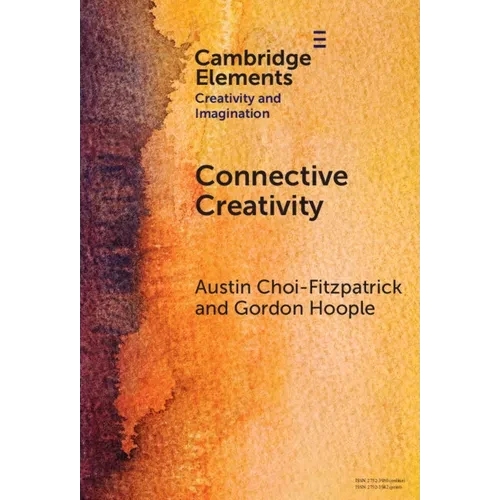 Connective Creativity - Hardcover